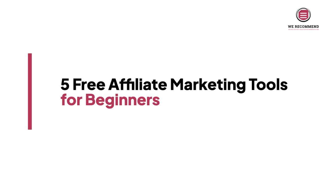 Featured Image for Free Affiliate Marketing Tools for Beginners