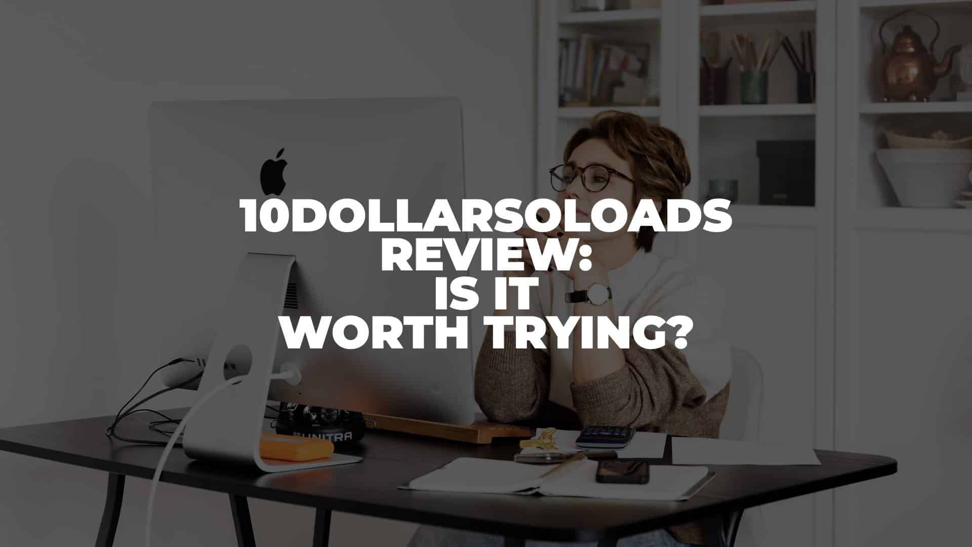 10DollarSoloAds Review - Featured Image
