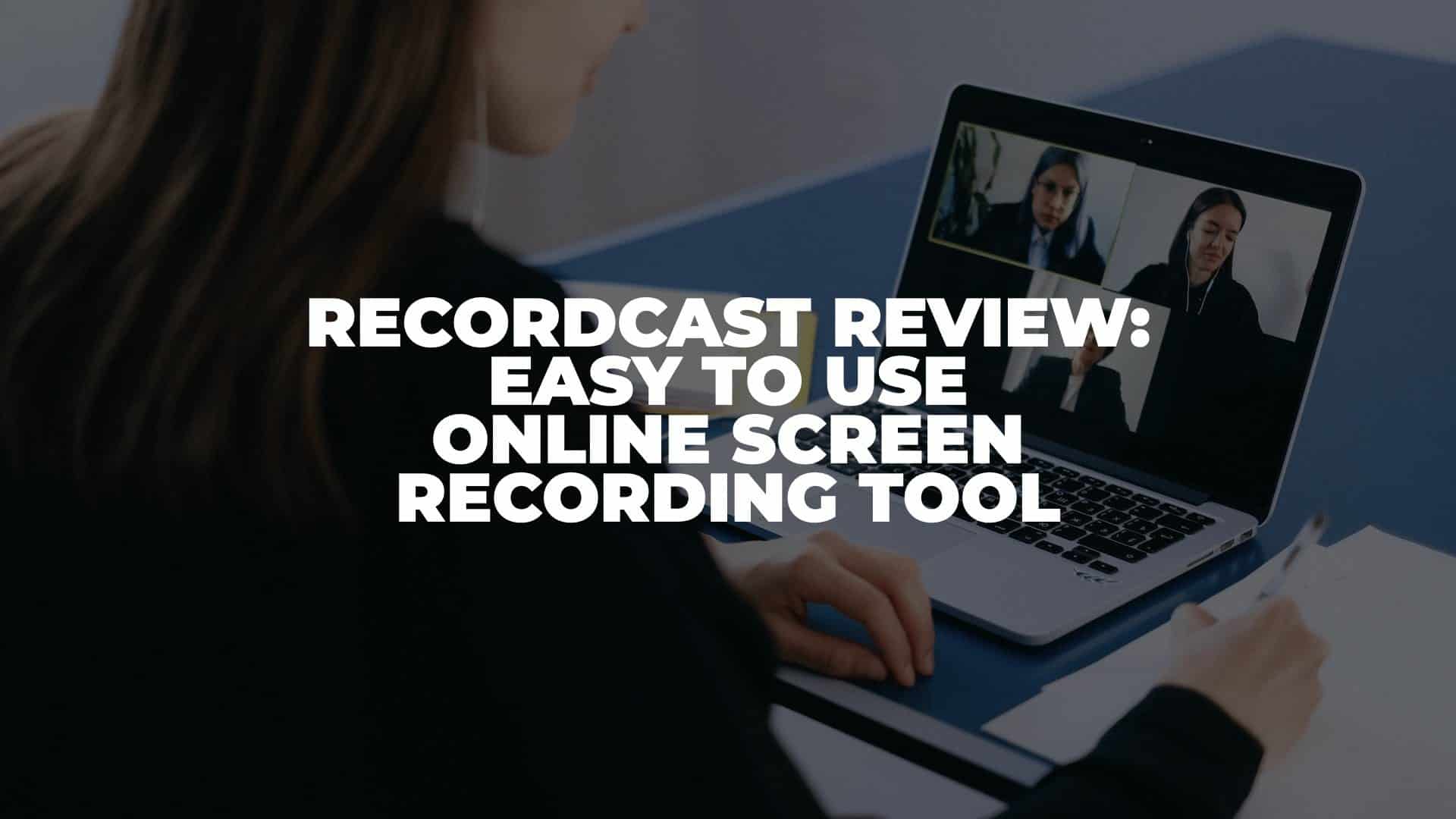 RecordCast Review - Featured Image